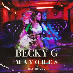 BECKY G FEAT. BAD BUNNY - MAYORES